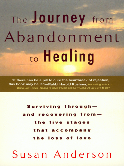 Title details for The Journey from Abandonment to Healing by Susan Anderson - Wait list